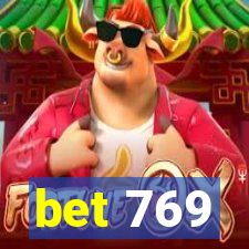 bet 769